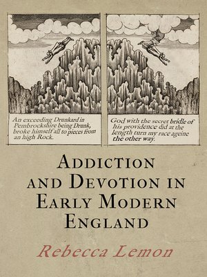 cover image of Addiction and Devotion in Early Modern England
